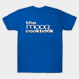 The Moog Cookbook T-Shirt